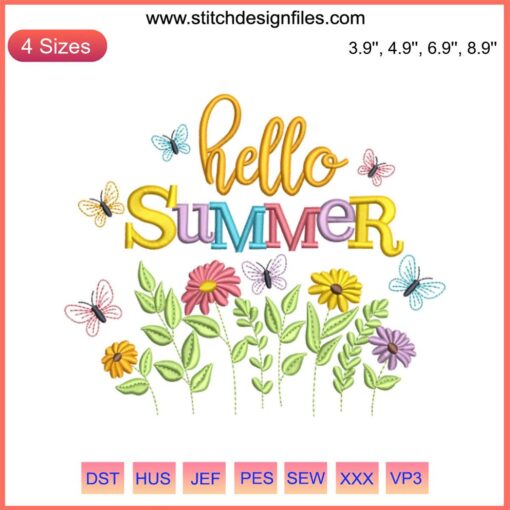 Hello Summer 2023 Embroidery Design File: Floral & Butterfly Pattern, Perfect for Seasonal Crafting and Decor Projects.
