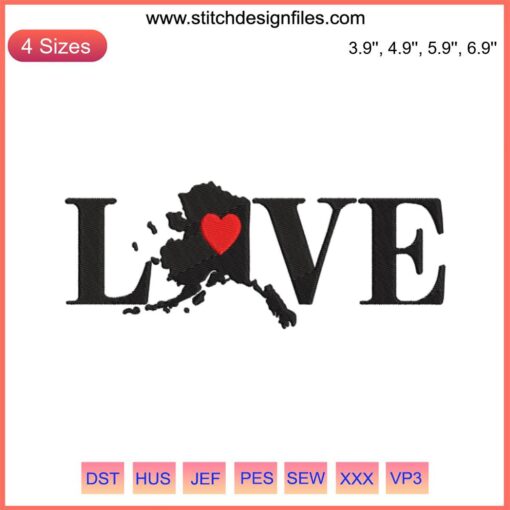 Alaska Love Heart Map Embroidery Design File, featuring a heart over Alaska's map, unique geographic design.