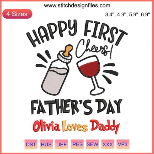 "Our First Father's Day Together" embroidery design featuring funny elements, perfect for a Father's Day project file.