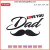 Father's Day Embroidery File - "I Love You Dad" Elegant Design in Blue and White Stitch, Perfect for Gifts and Apparel