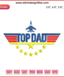 Top Dad Army Embroidery Design featuring military-themed Father's Day pattern with army motifs, perfect for custom gifts.