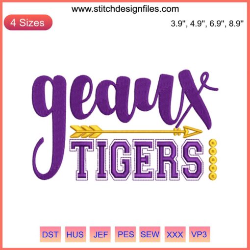 Geaux Tigers Embroidery Design featuring LSU Tigers Football logo, perfect for machine embroidery projects.