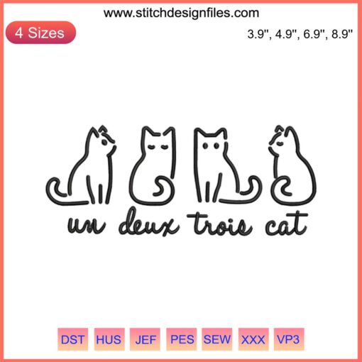 Colorful playful cat embroidery design titled "Un Deux Trois Cat" for gifts, perfect for cat lovers, machine file download.