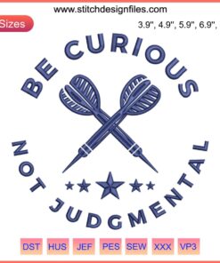 Ted Lasso Embroidery Design: "Be Curious Not Judgmental" Quote, Machine Embroidery File, Handcrafted Stitch Art