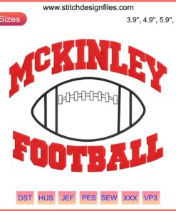 McKinley Football Embroidery Design | Downloadable Machine File | Trendy Sports Embroidery Pattern for DIY Projects