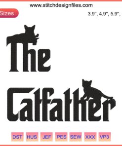 Father's Day Catfather Cat Lover Machine Embroidery Design featuring a cat wearing a fedora, perfect for feline-loving dads.