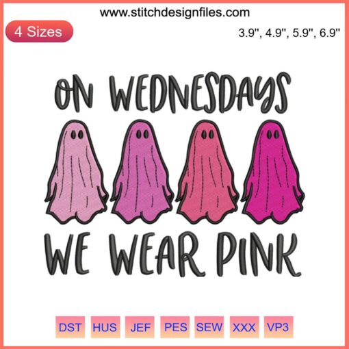 Ghost Halloween Embroidery File: Pink "On Wednesday We Wear" Design, Digital Digitizing Pattern