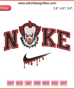 Nike Pennywise Drip Embroidery Design, Horror Halloween Digitizing File, Unique Clown Graphics, Scary Customization Pattern.