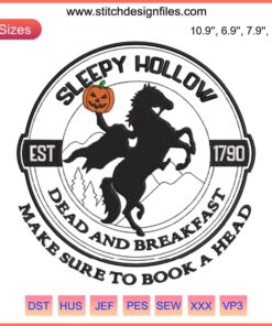 Sleepy Hollow Est 1790 Embroidery Design: Halloween-themed digitizing file with eerie fonts perfect for cozy, spooky projects.