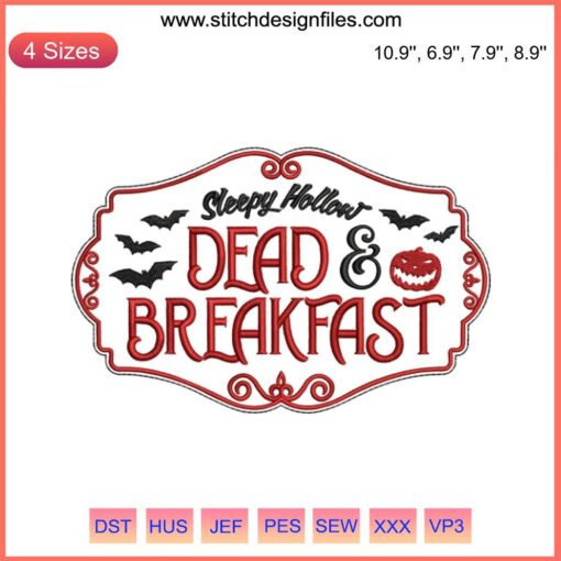 Sleepy Hollow Dead and Breakfast Embroidery Design, Halloween Theme, Digitizing File, Ghostly Inn, Spooky Embroidery Pattern