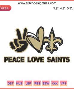 Peace Love Saints NFL Embroidery Design: Football Helmet, Heart, Peace Sign - Embroidery File for Digital Download