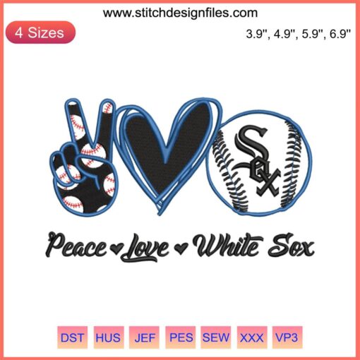 Peace Love White Sox Baseball Embroidery Design: Chicago White Sox logo, baseball, peace and heart motifs in digital stitching.