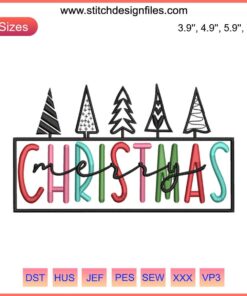 Holiday-themed "Merry Christmas" embroidery design featuring trendy, festive elements, perfect for embroidery digitizing projects.