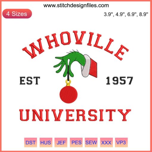 Whoville University Est 1957 embroidery design featuring Grinch Christmas theme, perfect for digital stitching projects.