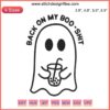 "Back On My Boo-Shit Embroidery Design with Funny Ghost; Halloween Digitizing File; Quirky Ghost In Costume Embroidery Pattern"