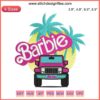 Barbie Car Embroidery Design | Barbie Movie Themed Digital Stitching Pattern for Sewing Machines