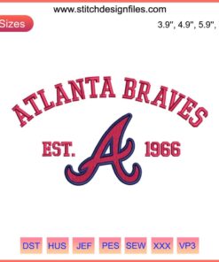 Atlanta Braves Est 1966, MLB Baseball Embroidery Design, Digital Stitching, Unique Braves Fan Gift, Vintage Style Logo