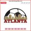 Atlanta Soccer Ball Skyline Embroidery Design with Atlanta United Digital Stitching, featuring iconic cityscape motifs.