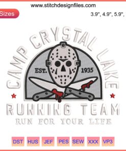 Camp Crystal Lake embroidery design featuring "Running Team Run For Your Life" in bold, vintage-style stitching.