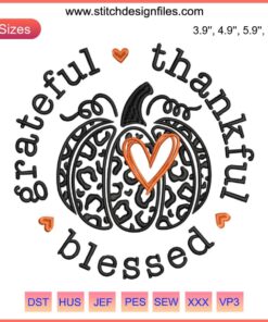 Leopard Pumpkin Embroidery Design: Thankful, Grateful, Blessed Text | Digital Stitching | Fall Decor | Autumn Embroidery Pattern