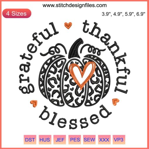 Leopard Pumpkin Embroidery Design: Thankful, Grateful, Blessed Text | Digital Stitching | Fall Decor | Autumn Embroidery Pattern