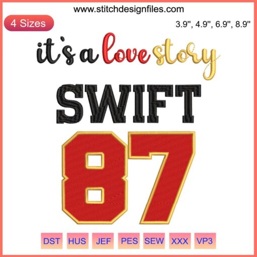 Swift 87 It's A Love Story Embroidery Design, Travis Kelce Football Digital Stitching, Creative Sports Art.
