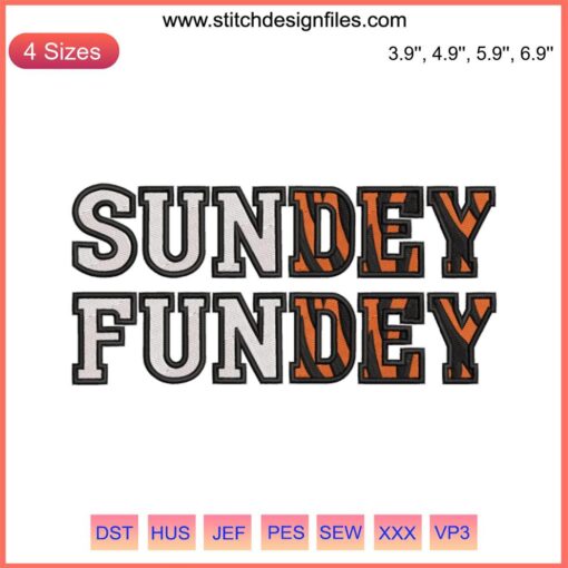 "Cincinnati Bengals Embroidery Design: Sundey Fundey Digital Stitching for NFL Fans"