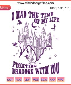 Taylor Swift "Long Live" Embroidery Design with Dragons, Digitizing File for Embroidery, I Had The Time Of My Life Theme