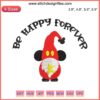 Christmas Gnome Embroidery Design: Be Happy Forever | Digital Stitching | Festive Gnome Art | Holiday Sewing Pattern