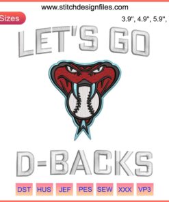 Let's Go DBacks Embroidery Design: Arizona Diamondbacks NLCS 2023 Digital Stitching, Baseball Team Spirit Embroidery Pattern.