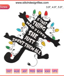 Festive Christmas Cat Embroidery Design with 9 Lives Theme, Perfect for Digital Stitching Holiday Projects and Decor.