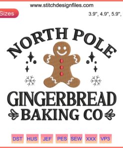 North Pole Gingerbread Baking Co Embroidery Design featuring festive gingerbread, Christmas-themed digital stitching pattern.
