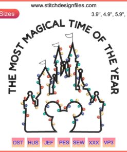 Disney Christmas Embroidery Design - "The Most Magical Time Of The Year" featuring festive stitches, holiday colors, and whimsical motifs.