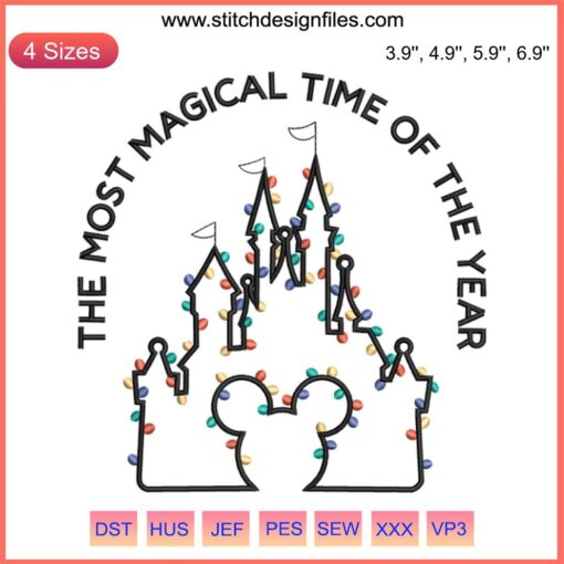 Disney Christmas Embroidery Design - "The Most Magical Time Of The Year" featuring festive stitches, holiday colors, and whimsical motifs.