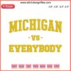 Michigan vs Everybody Football Embroidery Design featuring "Free Harbaugh" theme, bold typography in digital stitching style.