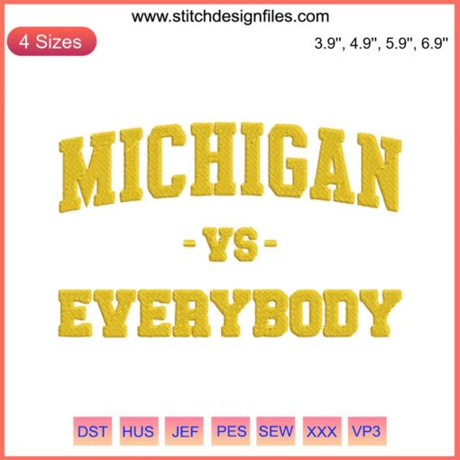 Michigan vs Everybody Football Embroidery Design featuring "Free Harbaugh" theme, bold typography in digital stitching style.