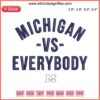 Michigan vs Everybody Embroidery Design on sports apparel; digital stitching; football & baseball-themed.