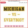 Michigan vs Everybody Embroidery Design, Michigan Wolverines Football, Digital Stitching, Sports Team Art, Go Blue