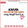 Karma The Guy On The Chiefs Embroidery Design featuring Travis Kelce and Taylor Swift, Kansas City Chiefs digital stitching artwork.