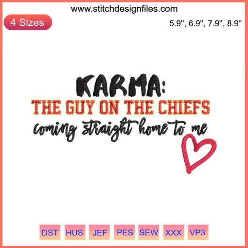 Karma The Guy On The Chiefs Embroidery Design featuring Travis Kelce and Taylor Swift, Kansas City Chiefs digital stitching artwork.