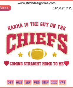 Karma Is The Guy On The Chiefs Football Embroidery Design featuring vibrant stitching of a football player, trending digital art