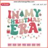 Taylor Swift Christmas embroidery design, festive "In My Christmas Era" text, digital stitching for holiday projects