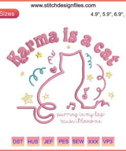 Karma Is A Cat Taylor Swift Embroidery Design | Digital Stitching Pattern | Karma Song Art | Unique Craft Design