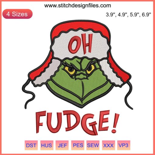 Grinch Oh Fudge Merry Christmas Embroidery Design | Festive Grinch Face Digital Stitching | Holiday Embroidery Pattern