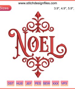 Festive "Noel" Embroidery Design featuring intricate Christmas motifs, ideal for machine stitching projects.