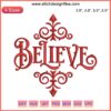 Christmas Christian Embroidery Design, "Believe" Pattern, Machine Stitching, Festive Holiday Motif, Digital Download.