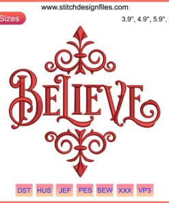 Christmas Christian Embroidery Design, "Believe" Pattern, Machine Stitching, Festive Holiday Motif, Digital Download.