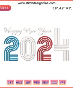 "Happy New Year 2024 Embroidery Design featuring 'Hello 2024' elegant digital stitching, festive embroidery pattern."