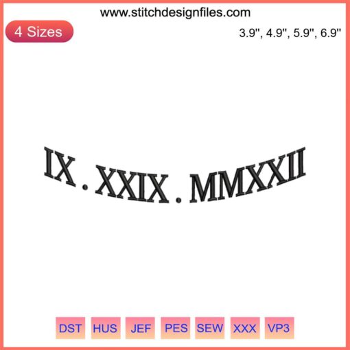 Arc Roman Numeral Digital Embroidery Design, Customizable Stitching Pattern, Elegant Numeral Art for Personalized Crafts