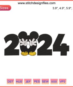 Mickey Mouse 2024 Embroidery Design | Hello 2024 Digital Stitching | Cute Disney-themed pattern for embroidery projects